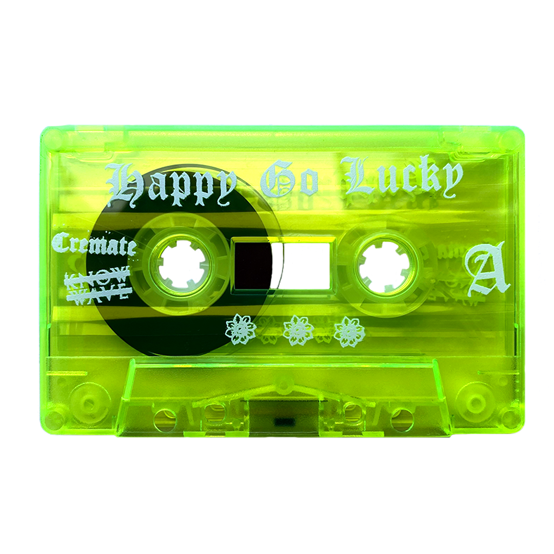 Cremate x Know Wave, Happy Go Lucky Tape